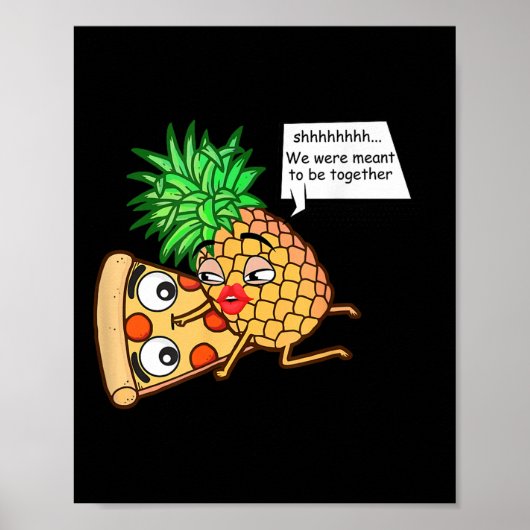 Funny Pineape on Pizza Poster (Vorne)
