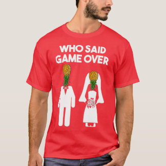 Funny Pineaple Swinger Geschenk Wedding Bride Groo T-Shirt