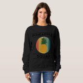 Funny Pineapple Squad Ironic Team Fruits Sweatshirt (Vorne ganz)