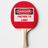 Funny Ping Pong Paddle - bereit zu verlieren Tischtennis Schläger (Rückseite)