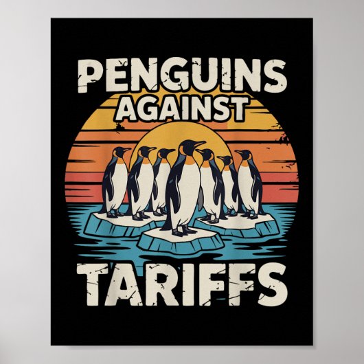 Funny Pinguin gegen Zöllen und Zöllen Pingui Poster (Vorne)