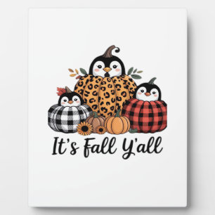 Funny Pinguin It's Fall Y'all Erntedank Lover Fotoplatte