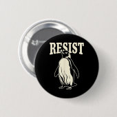Funny Pinguin Resist Pinguine Protest gegen Tari Button (Vorne & Hinten)