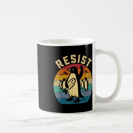 Funny Pinguin Resist Pinguine Protest gegen Tari Kaffeetasse (Rechts)