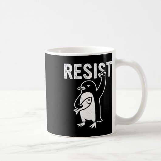Funny Pinguin Resist Pinguine Protest gegen Tari Kaffeetasse (Rechts)