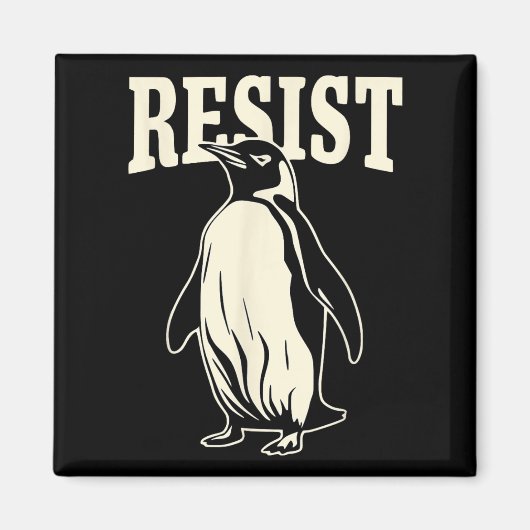 Funny Pinguin Resist Pinguine Protest gegen Tari Magnet (Vorne)