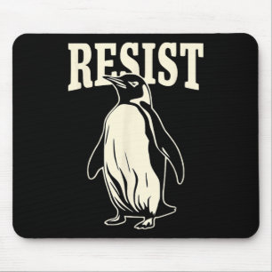 Funny Pinguin Resist Pinguine Protest gegen Tari Mousepad