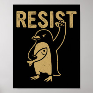 Funny Pinguin Resist Pinguine Protest gegen Tari Poster