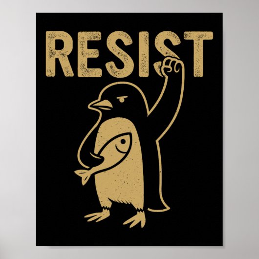 Funny Pinguin Resist Pinguine Protest gegen Tari Poster (Vorne)