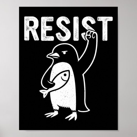 Funny Pinguin Resist Pinguine Protest gegen Tari Poster (Vorne)