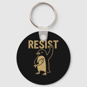 Funny Pinguin Resist Pinguine Protest gegen Tari Schlüsselanhänger