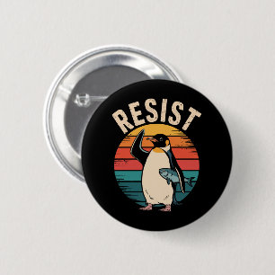 Funny Pinguin Resist Protest gegen Zölle Button