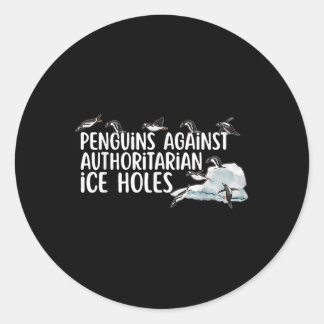 Funny Pinguine gegen autoritäre Eisbrüche Runder Aufkleber