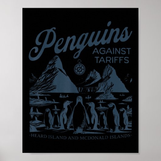 Funny Pinguine gegen Tariffs Heard Island Pengui Poster (Vorne)