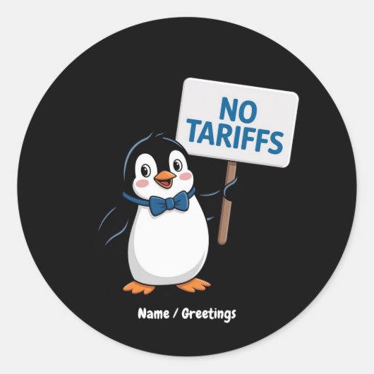 Funny Pinguins NO TARIFFS Taxes Unglaublich witzig Runder Aufkleber (Vorderseite)