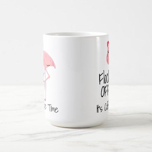 Funny Pink Flamingo Flock Off Kaffeetasse (Mittel)