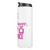 Funny Pink Girly Attitude Quote Thermosbecher (Nach rechts gedreht)