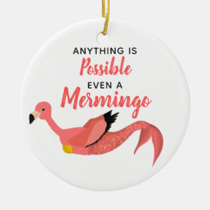 Funny Pink Mermaid Flamingo Inspiration Zitat Keramik Ornament