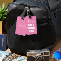 Funny Pink Nope Nicht Ihr Bag Text