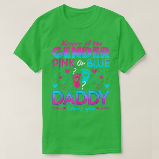 Funny Pink oder Blue Daddy Lieben Sie Geschlecht z T-Shirt (Design vorne)