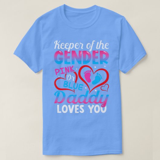 Funny Pink oder Blue Daddy Lieben Sie Geschlecht z T-Shirt (Design vorne)