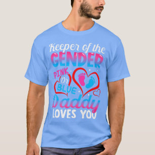Funny Pink oder Blue Daddy Lieben Sie Geschlecht z T-Shirt