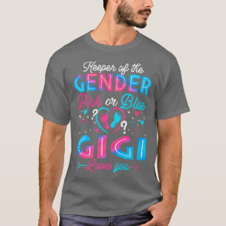 Funny Pink oder Blue Gigi Lieben Sie Geschlecht of T-Shirt