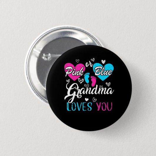 Funny Pink oder Blue Oma Lieben Ihr Baby Geschlech Button (Vorne & Hinten)