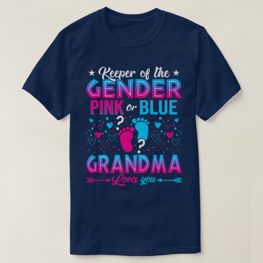 Funny Pink oder Blue Oma Lieben Sie Geschlecht zei T-Shirt (Design vorne)