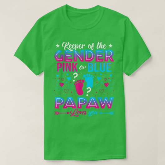 Funny Pink oder Blue Papaw Lieben Sie Geschlecht z T-Shirt (Design vorne)