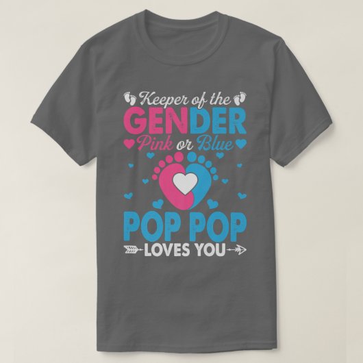 Funny Pink oder Blue Pop Pop Lieben Sie Geschlecht T-Shirt (Design vorne)