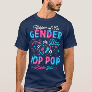 Funny Pink oder Blue Pop Pop Lieben Sie Geschlecht T-Shirt