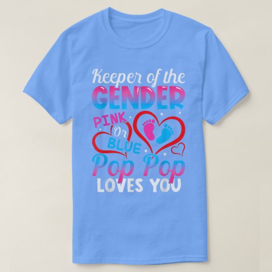 Funny Pink oder Blue Pop Pop Lieben Sie Geschlecht T-Shirt (Design vorne)