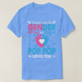 Funny Pink oder Blue Pop Pop Lieben Sie Geschlecht T-Shirt (Design vorne)