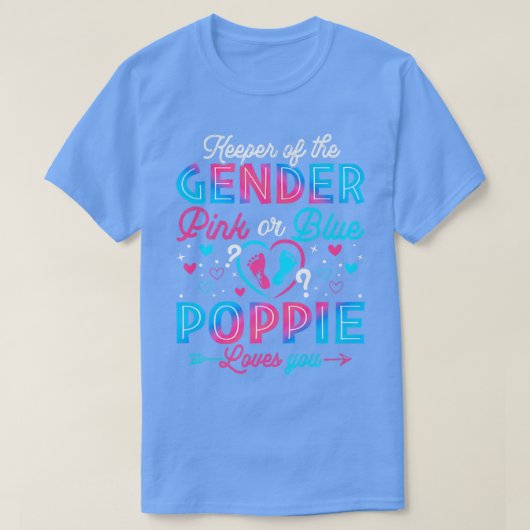 Funny Pink oder Blue Poppie Lieben Sie Geschlecht  T-Shirt (Design vorne)
