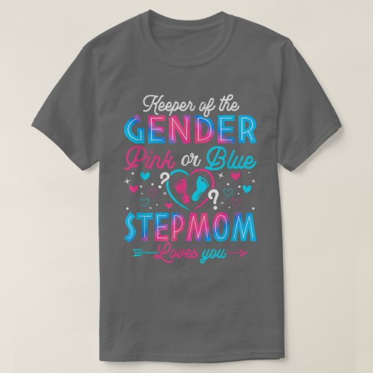 Funny Pink oder Blue StepMom Lieben, die Sie Gesch T-Shirt (Design vorne)