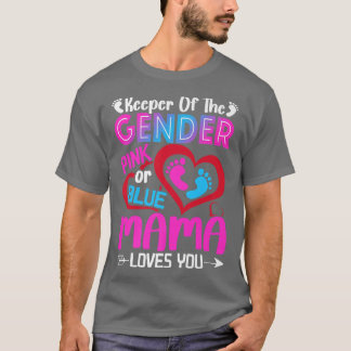 Funny Pink Or Blue Mama Loves You Gender Reveal Cu T-Shirt
