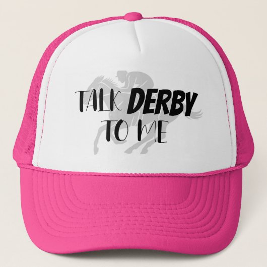 Funny Pink Talk Derby zu Me Trucker Hat Truckerkappe (Vorderseite)