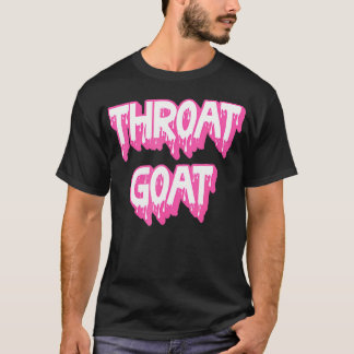 Funny Pink Throat Goat Adult Humor Sarcastic Outfi T-Shirt