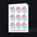 Funny Pink und Aqua Eat Cupcakes Birthday Card Karte<br><div class="desc">Cupcakes sind die besten,  besonders an deinem Geburtstag! Lass jemandem,  dass es in Ordnung ist,  mit den Kuchen auszugehen,  wenn sie einen besonderen Tag haben!</div>