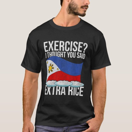 Funny Pinoy Extra Reis Philippinisches Kulturerbe T-Shirt (Vorderseite)