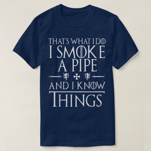 Funny Pipe Smoking T's Geschenke T-Shirt (Design vorne)
