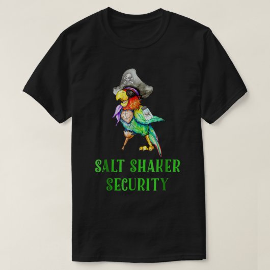 Funny Pirate Parrot Salt Shaker Design T-Shirt (Design vorne)