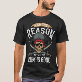 Funny Pirate Rum Lover Design T-Shirt (Vorderseite)
