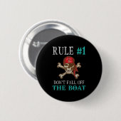 Funny Pirate Zitat Tampa Gasparilla Crossbones Des Button (Vorne & Hinten)