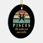 Funny Pisces Zodiac Rules Keramik Ornament (Rechts)