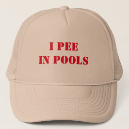 Funny pisse ich in Pools Party Hut Truckerkappe