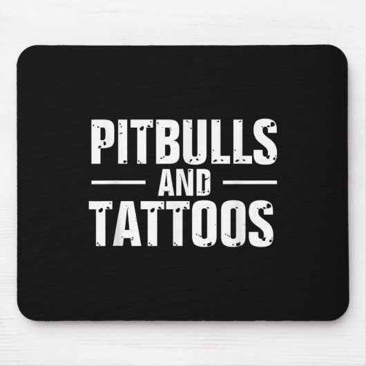 Funny Pitbuls und Tattoos Trendy Dog Lover Dog Ow Mousepad (Vorne)