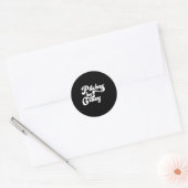 Funny Pitches Be Crazy Lover Geschenksticker Runder Aufkleber (Umschlag)