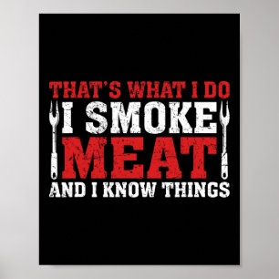 Funny Pitmaster - I Smoke Meat Grillen Smoker Gril Poster